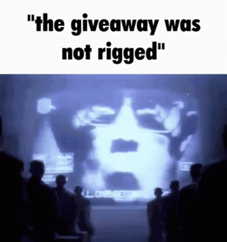The Giveways Was Not Rigged Screen Projected GIF