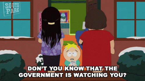 The Government Is Always Watching GIF
