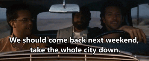 The Hangover Next Weekend Plan GIF