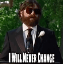 The Hangover I Will Never Change GIF