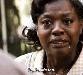 The Help Viola Davis Got A Life Too GIF