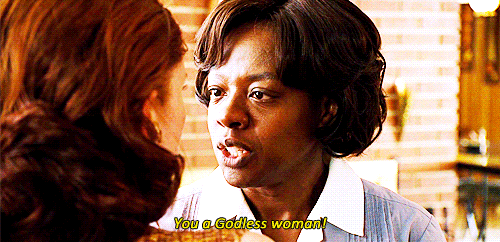 The Help Viola Davis You A Godless Woman GIF