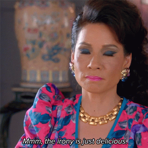 The Irony Is Just Delicious GIF