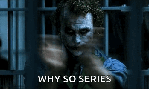 The Joker From The Dark Knight Is Pointing At The Camera And Says `` Why So Series '' . GIF