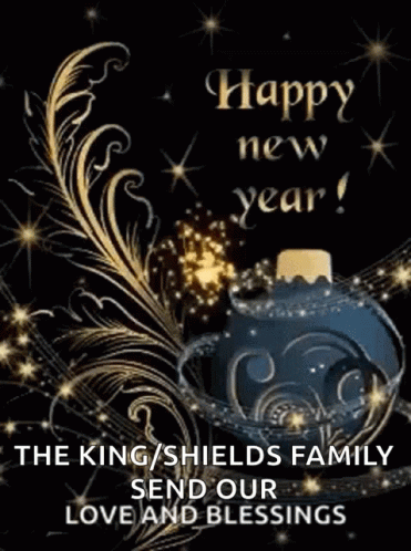 The King / Shields Family Send Our Love And Blessings On A New Year Greeting Card GIF