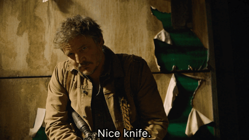 The Last Of Us Joel Says Nice Knife GIF