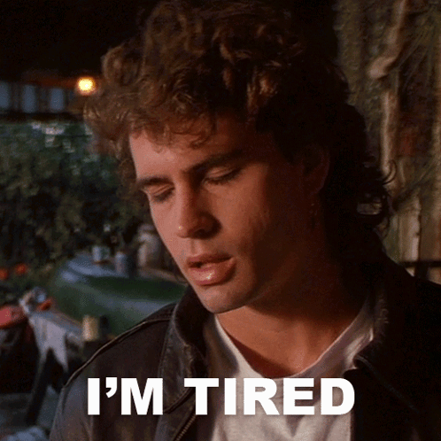 The Lost Boys I'm Tired GIF