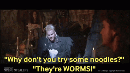 The Lost Boys They Are Worms GIF