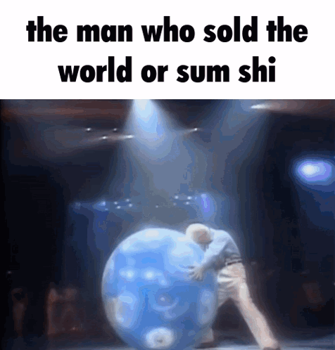 The Man Who Sold The World Pushing Large Blue Balloon GIF