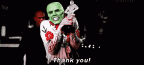 The Mask Thank You Its Like A Reward GIF