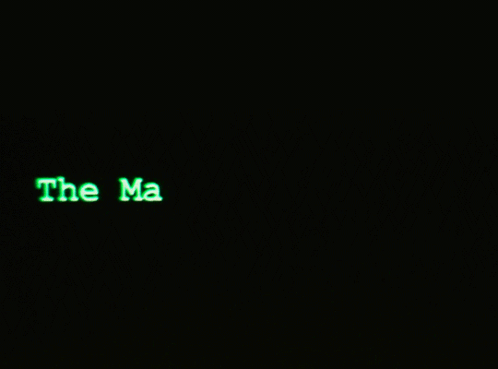 The Matrix Has You Is Displayed In Green On A Black Background GIF