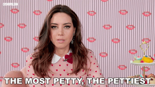 The Most Petty The Pettiest GIF