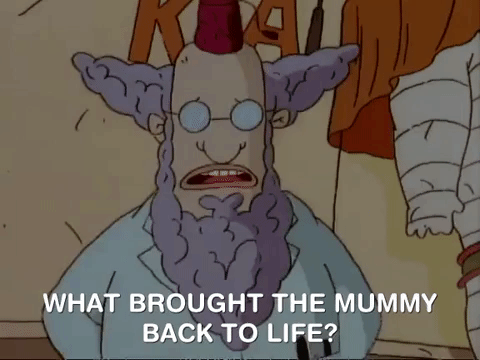 What Brought The Mummy Back To Life GIF