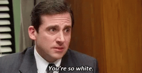 The Office Michael You're So White GIF
