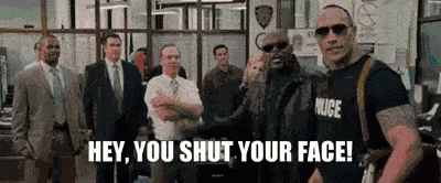 The Other Guys Hey You Shut Your Face GIF