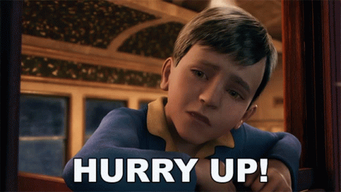 The Polar Express Hurry Up GIF