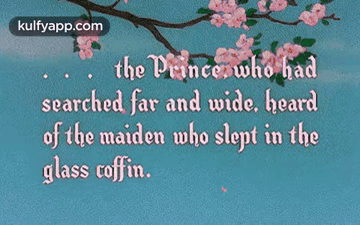 The Prince Who Had Searched Far And Wide Heard Of The Maiden Who Slept In The Glass Coffin. GIF