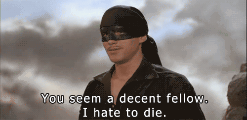 The Princess Bride Hates To Die GIF