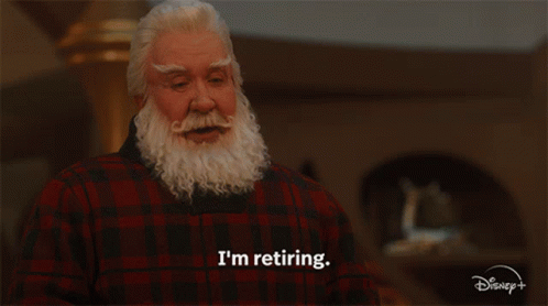 The Santa Clause Is Retiring GIF