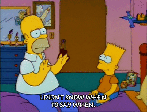 The Simpsons Know When To Say When GIF