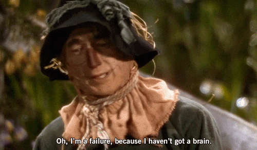 The Wizard Of Oz Scarecrow Im A Failure GIF