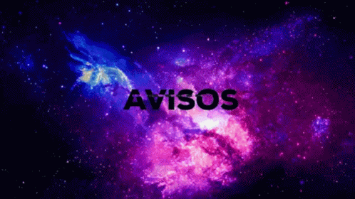 The Word Avisos Is Displayed In Front Of A Galaxy Background GIF