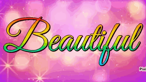 The Word Beautiful Is Written In Rainbow Colors GIF