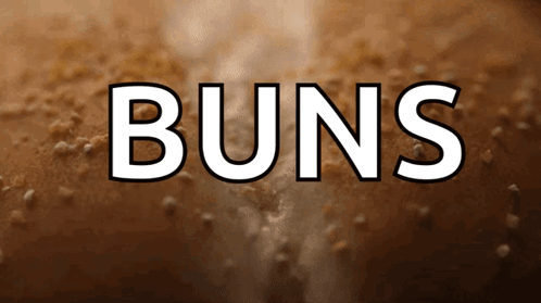 The Word Buns That Is On A Brown Surface GIF