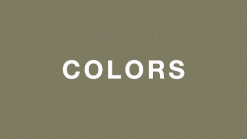 The Word Colors Is Written In White On A Gray Background GIF