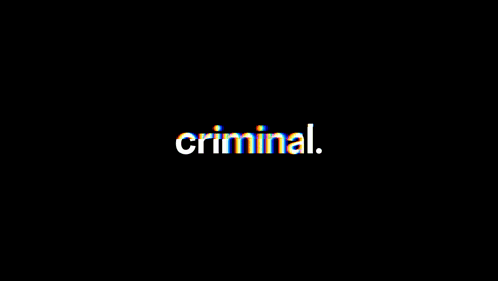 The Word Criminal Is On A Black Background With A Glitch Effect GIF
