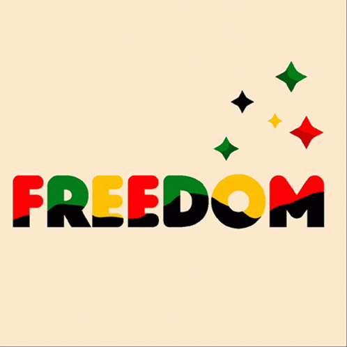 The Word Freedom Is Displayed In Red Green And Yellow Letters GIF