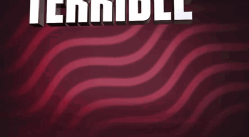 the word terrible is on a red and white background