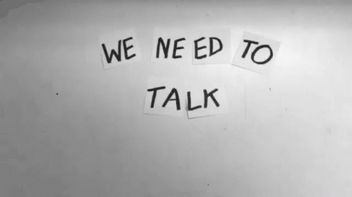 The Words We Need To Talk Are On A White Board GIF