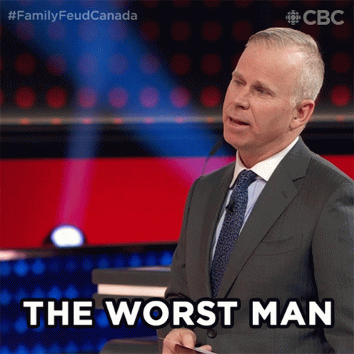 The Worst Man GIF