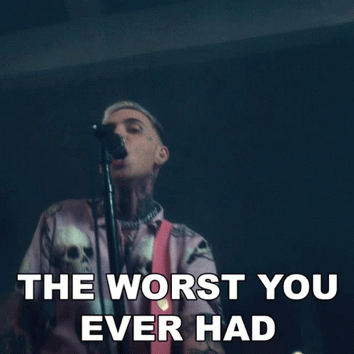 Blackbear The Worst You Ever Had GIF