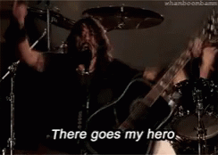 There Goes My Hero Foofighters GIF
