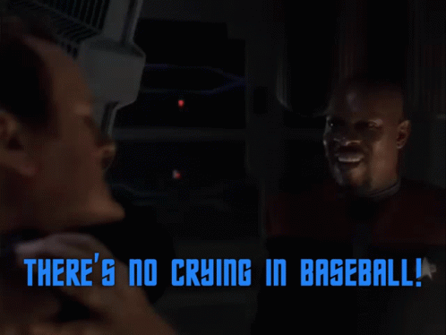 There's No Crying In Baseball Man GIF