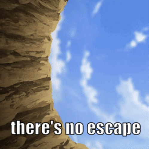 There's No Escape Anime Girl Meme GIF