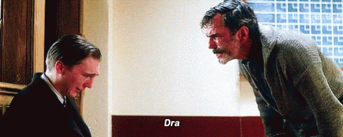 There Will Be Blood Drainage GIF