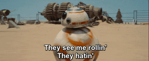 They See Me Rolling They Hatin Star Wars GIF