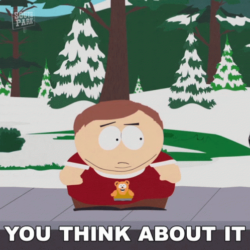 Think About It Eric Cartman GIF