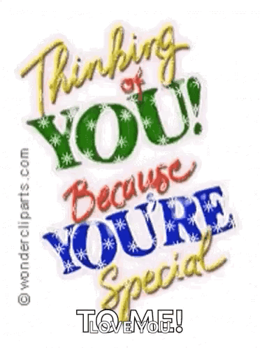 Thinking of You Because You're Special