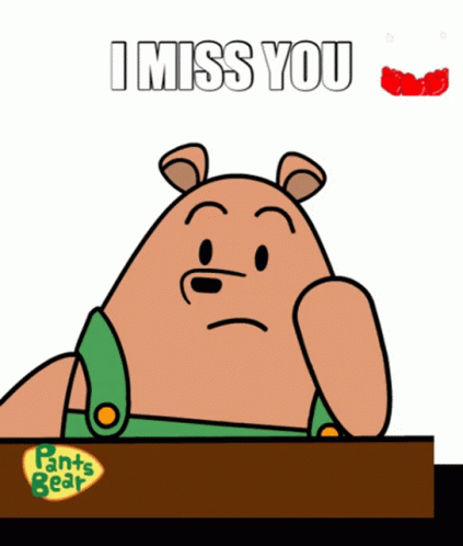 Thinking Pants Bear With I Miss You At The Top GIF