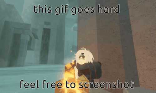 This GIF Goes Hard Feel Free to Screenshot