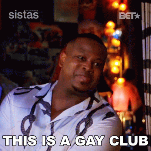 This Is A Gay Club GIF