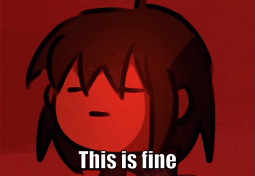This Is Fine Meme Anime Girl Rage Triggered GIF