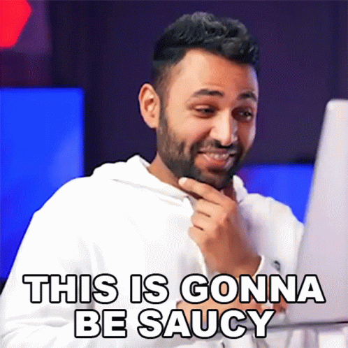 This Is Gonna Be Saucy Arun Maini GIF