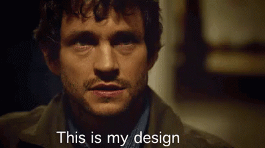 This Is My Design Hannibal GIF