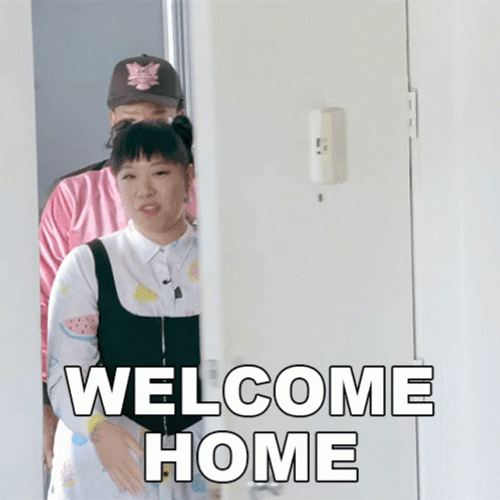 This Is Our Home Welcome Home GIF