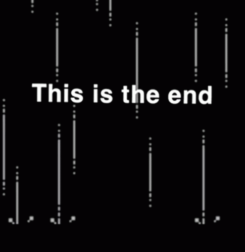 This Is The End Minimalist Graphics Design GIF